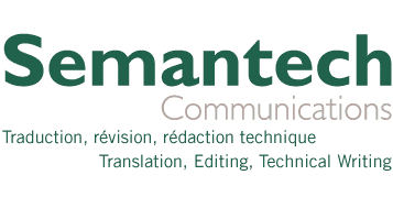 Semantech Communications - Traduction, rvision, rdaction technique - Translation, Editing, Technical writing